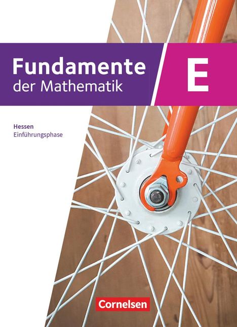 Fundamente der Mathematik 11. Schuljahr/Einführungsphase - Hessen ab 2025 - Schulbuch, Buch