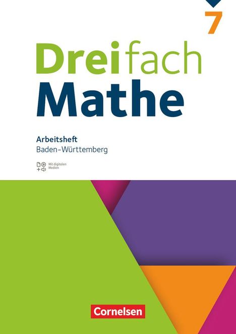 Dreifach Mathe 7. Schuljahr - Baden-Württemberg - Arbeitsheft mit Medien und Lösungen - Inkl. Erklärvideos und interaktiven Übungen, Buch