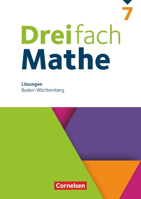 Dreifach Mathe 7. Schuljahr - Baden-Württemberg - Lösungen zum Schulbuch, Buch