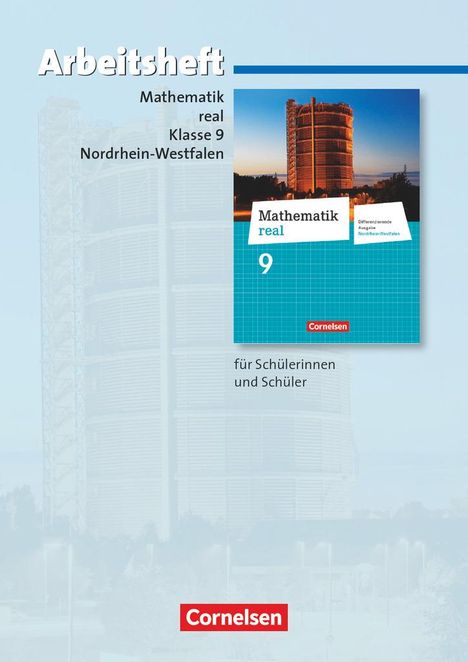 Mathematik real 9. Schuljahr. Arbeitsheft mit eingelegten Lösungen. Differenzierende Ausgabe Nordrhein-Westfalen, Buch