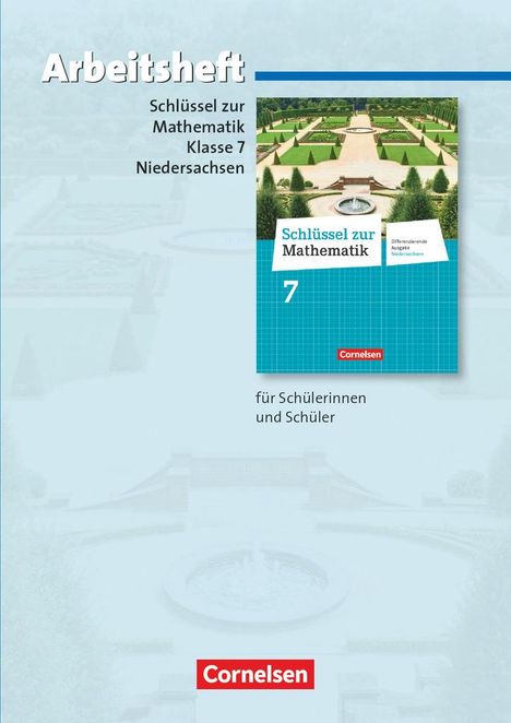 Schlüssel zur Mathematik 7. Schuljahr. Arbeitsheft mit eingelegten Lösungen. Differenzierende Ausgabe Niedersachsen, Buch
