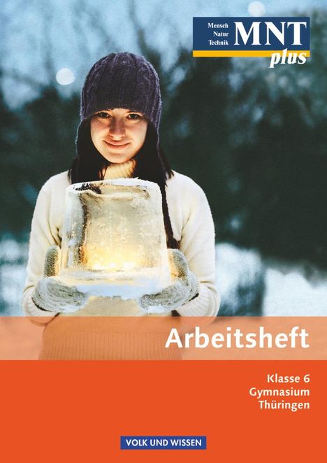 Anke Eberlein: MNT plus 6. Schuljahr. Arbeitsheft. Gymnasium Thüringen, Buch