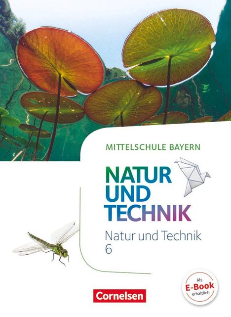 Siegfried Bresler: NuT - Natur und Technik 6. Jahrgangsstufe - Mittelschule Bayern - Schülerbuch, Buch