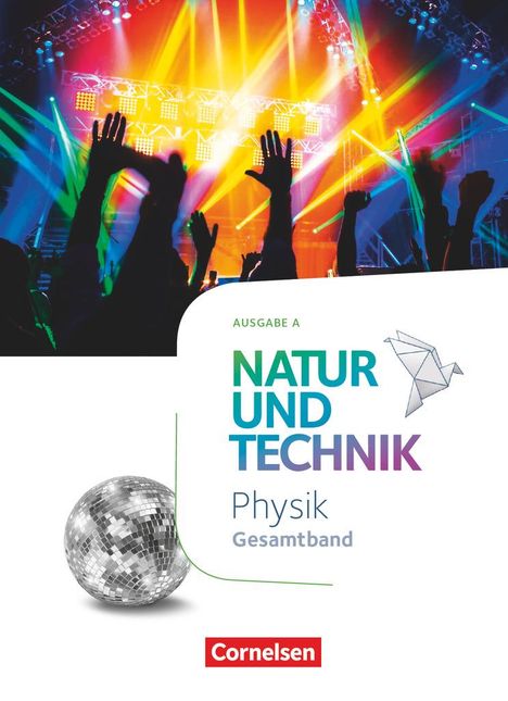 Siegfried Bresler: Natur und Technik Gesamtband - Physik - Ausgabe A - Schülerbuch, Buch