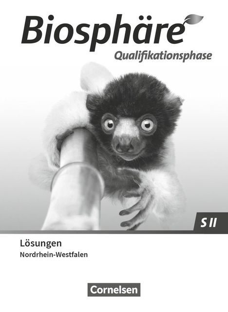 Biosphäre Sekundarstufe II 2.0 Qualifikationsphase. Nordrhein-Westfalen - Lösungen zum Schulbuch, Buch