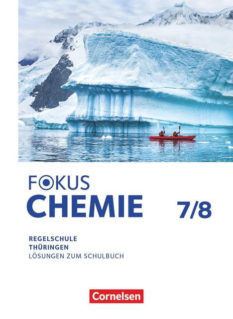 Fokus Chemie 7./8. Schuljahr - Mittlere Schulformen - Thüringen 2025 - Lösungen zum Schulbuch, Buch