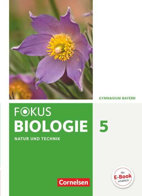 Iris Angermann: Fokus Biologie 5. Jahrgangsstufe - Gymnasium Bayern - Natur und Technik: Biologie, Buch