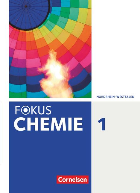 Karin Arnold: Fokus Chemie Band 1- Gymnasium Nordrhein-Westfalen - Schülerbuch, Buch