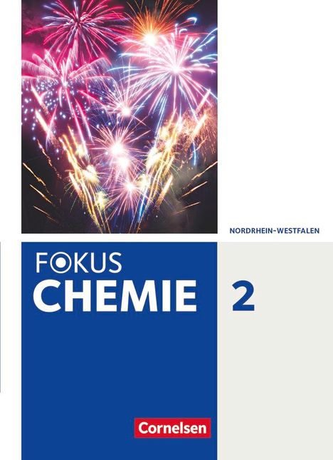 Karin Arnold: Fokus Chemie Band 2- Gymnasium Nordrhein-Westfalen - Schülerbuch, Buch