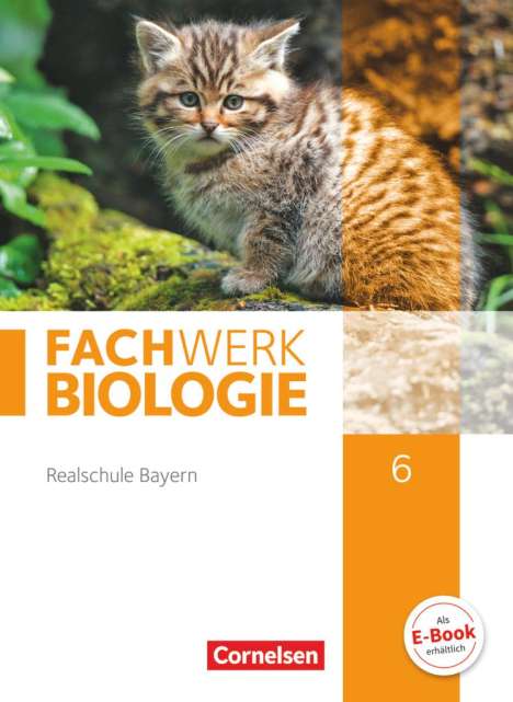 Udo Hampl: Fachwerk Biologie 6. Jahrgangsstufe - Realschule Bayern - Schülerbuch, Buch