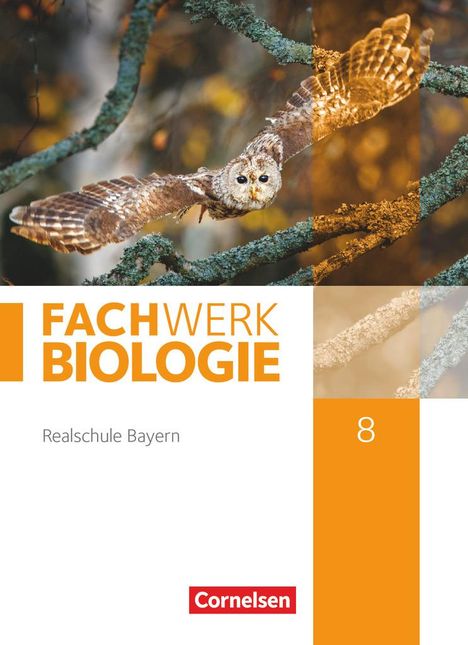 Udo Hampl: Fachwerk Biologie 8. Jahrgangsstufe - Realschule Bayern - Schülerbuch, Buch