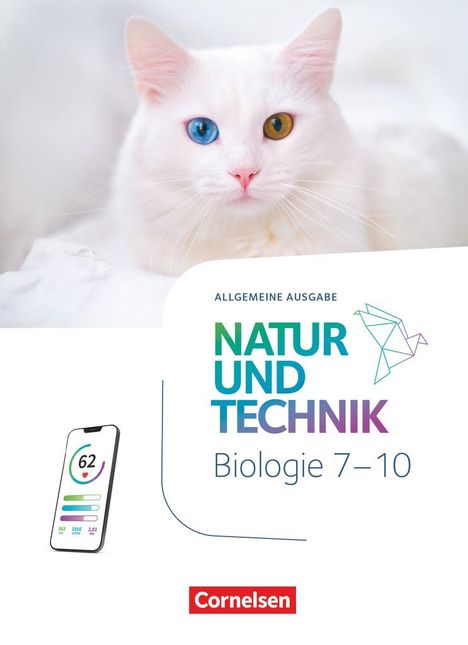 Natur und Technik 7.-10. Schuljahr - Biologie - Ausgabe A - Neubearbeitung 2025 - Schulbuch, Buch