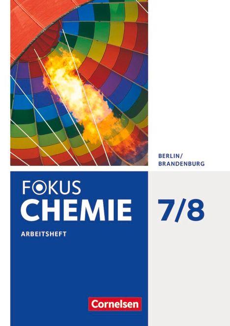 Barbara Arndt: Fokus Chemie 7./8. Schuljahr - Alle Schulformen - Berlin/Brandenburg - Arbeitsheft, Buch