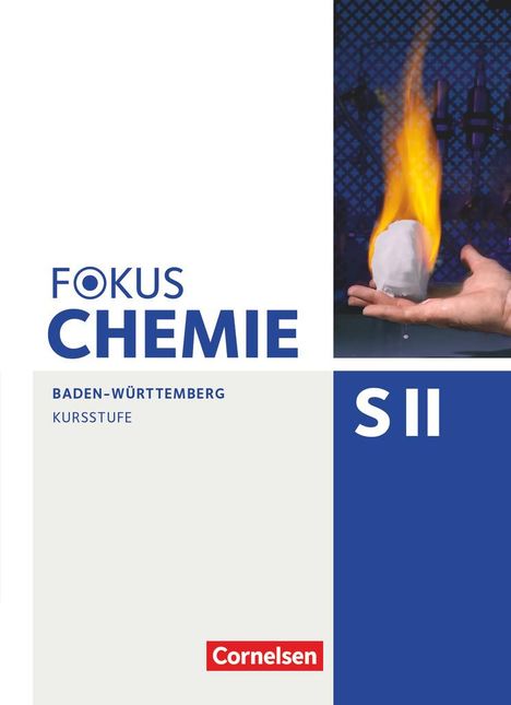 Riko Burgard: Fokus Chemie - Sekundarstufe II - Kursstufe - Schülerbuch - Baden-Württemberg, Buch