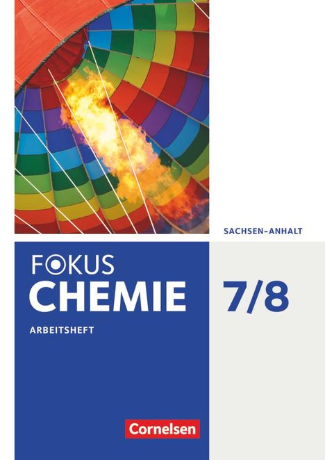 Barbara Arndt: Fokus Chemie 7./8. Schuljahr - Sachsen-Anhalt - Arbeitsheft, Buch