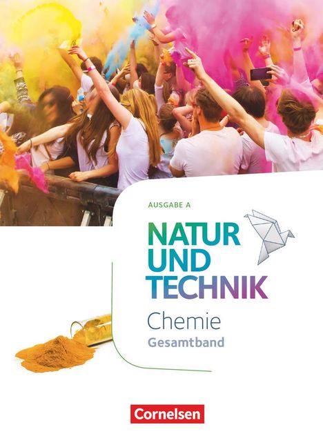 Barbara Barheine: Natur und Technik - Chemie - Ausgabe A Gesamtband - Schülerbuch, Buch