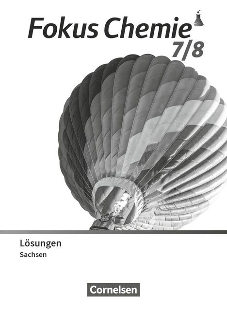 Fokus Chemie 7./8. Schuljahr. Gymnasium Sachsen - Lösungen zum Schulbuch, Buch