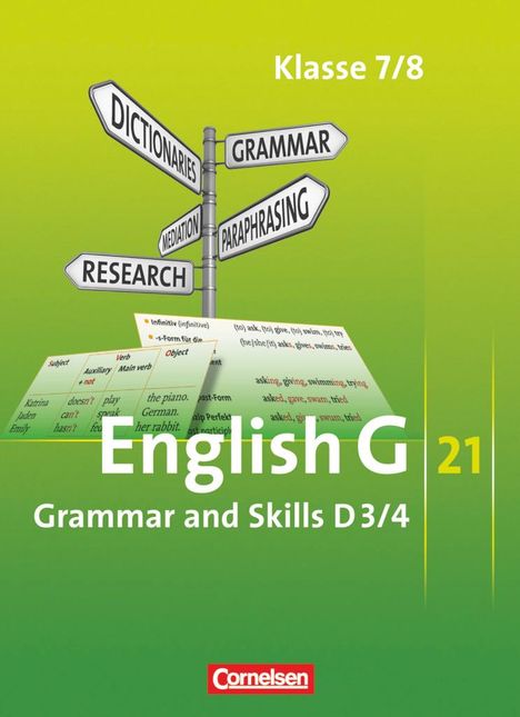 English G 21 Ausgabe D/3/4: 7./8. Sj. Grammar, Buch