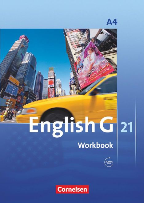Jennifer Seidl: English G 21. Ausgabe A 4: 8. Schuljahr. Workbook mit Audio-CD, Buch