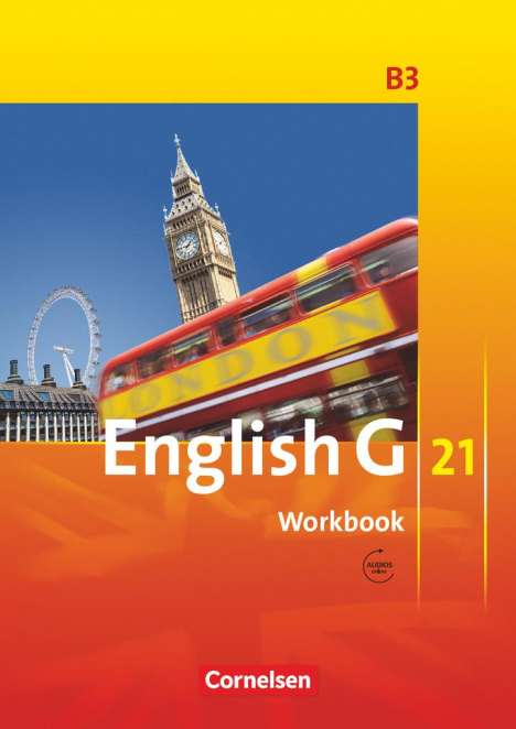Jennifer Seidl: English G 21. Ausgabe B 3. Workbook mit CD, CD