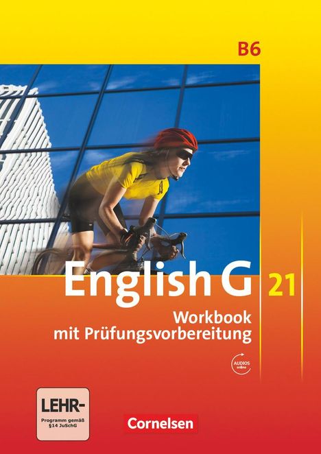 English G 21 - Ausgabe B 06: 10. Schuljahr. Workbook mit CD-Extra, Buch