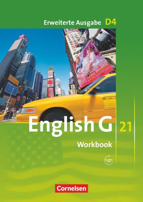 Jennifer Seidl: English G 21. Erweiterte Ausgabe D 4. Workbook mit Audios online, Buch
