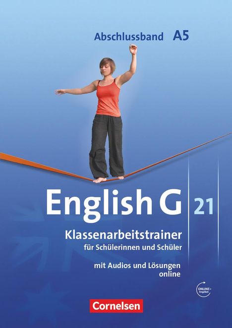 Martin Kohn: English G 21. Ausgabe A 5. Abschlussband 5-jährige Sekundarstufe I. Klassenarbeitstrainer mit Lösungen und Audios online, Buch
