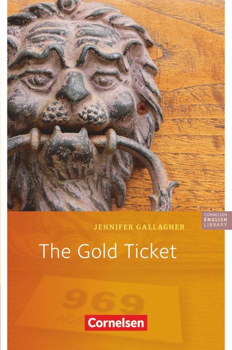 Jennifer Gallagher: The Gold Ticket. 5. Schuljahr, Stufe 3, Buch