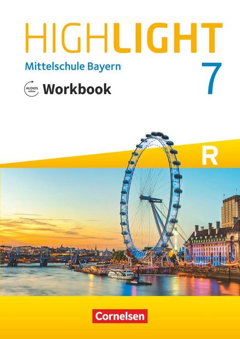 Gwen Berwick: Highlight 7. Jahrgangsstufe - Mittelschule Bayern - Workbook mit Audios online. Für R-Klassen, Buch