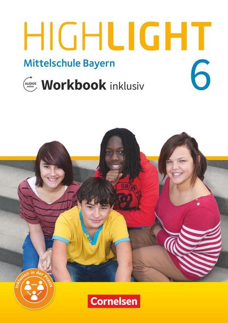 Gwen Berwick: Highlight 6. Jahrgangsstufe - Mittelschule Bayern - Workbook inklusiv mit Audios online, Buch