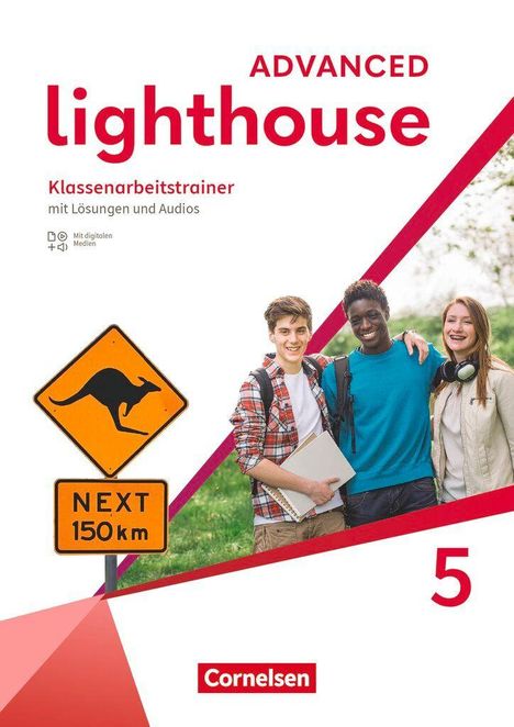 Text: "ADVANCED lighthouse", "Klassenarbeitstrainer", "Cornelsen". Darunter drei lächelnde Jugendliche und ein Känguru-Warnschild.