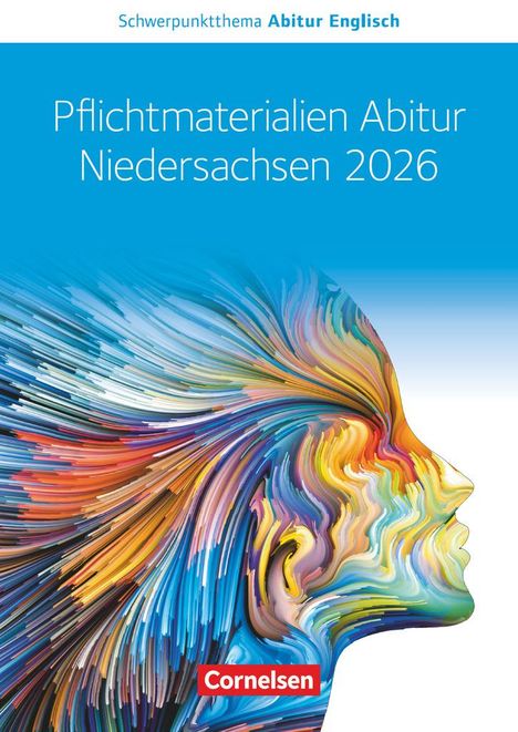 Martina Baasner: Schwerpunktthema Abitur Englisch Sekundarstufe II. Pflichtmaterialien Abitur Niedersachsen 2026 - Textheft - Zu allen Materialien für das grundlegende und erhöhte Niveau, Buch