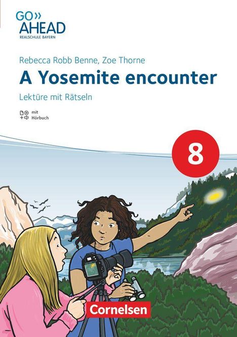 Ein Buchcover mit dem Titel "A Yosemite encounter" von Rebecca Robb Benne und Zoe Thorne. Zwei Mädchen filmen Natur.