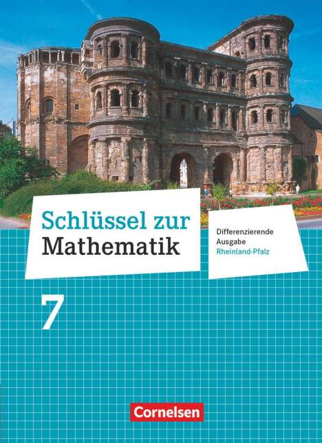 Wolfgang Hecht: Schlüssel zur Mathematik 7. Schuljahr - Differenzierende Ausgabe Rheinland-Pfalz - Schülerbuch, Buch