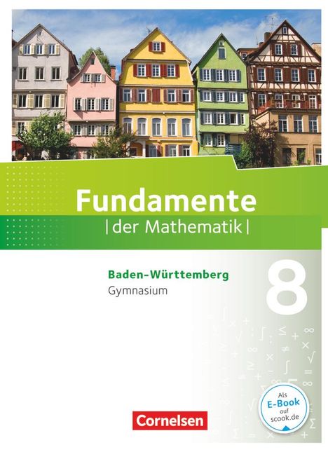 Kathrin Andreae: Fundamente der Mathematik 8. Schuljahr - Baden-Württemberg - Schülerbuch, Buch