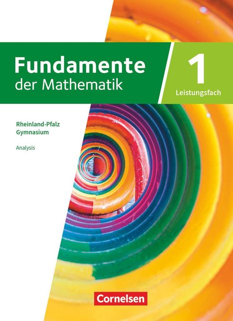 Fundamente der Mathematik 11-13. Jahrgangstufe. Leistungsfach Band 01 - Rheinland-Pfalz - Schülerbuch, Buch