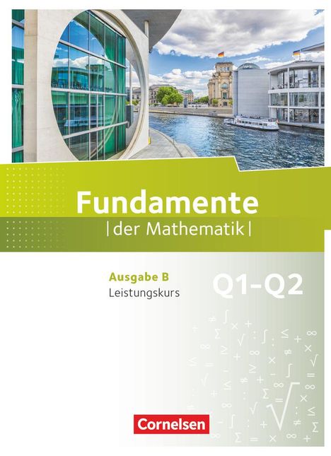 Fundamente der Mathematik 11. Schuljahr. Leistungskurs - Schülerbuch, Buch