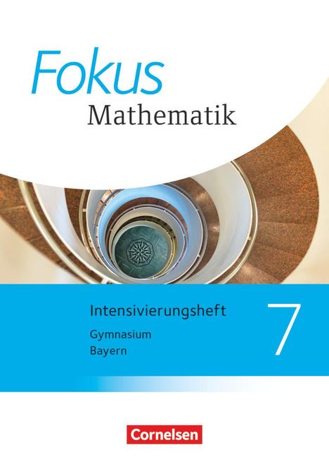 Fokus Mathematik 7. Jahrgangsstufe - Bayern - Intensivierungssheft mit Lösungen, Buch