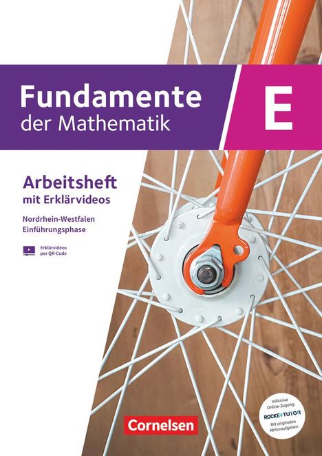 Fundamente der Mathematik Einführungsphase. Nordrhein-Westfalen - Trainingsheft mit Medien und Online-Abiturtraining, Buch