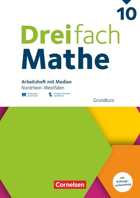 Dreifach Mathe 10. Schuljahr - Nordrhein-Westfalen - Ausgabe 2022 - Grundkurs - Arbeitsheft mit Medien und Lösungen, Buch