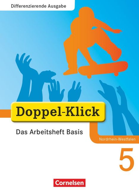 Grit Adam: Doppel-Klick - Differenzierende Ausgabe Nordrhein-Westfalen. 5. Schuljahr. Das Arbeitsheft Basis, Buch