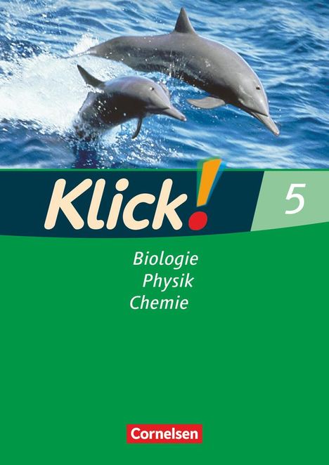 Sylvia Gredig: Klick! Biologie, Chemie, Physik. 5. Schuljahr. Arbeitsheft. Westliche Bundesländer, Buch