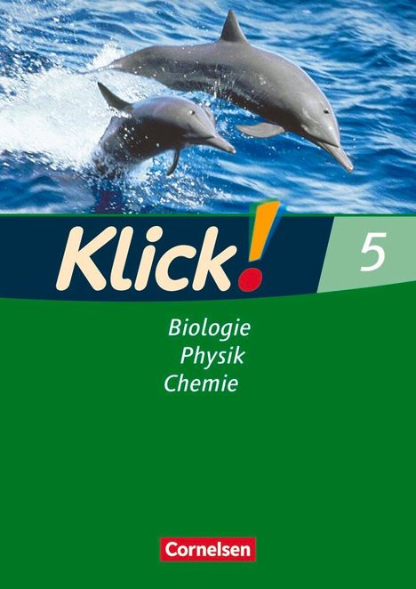 Sylvia Gredig: Klick! Biologie, Chemie, Physik. 5. Schuljahr. Arbeitsheft. Westliche Bundesländer, Buch