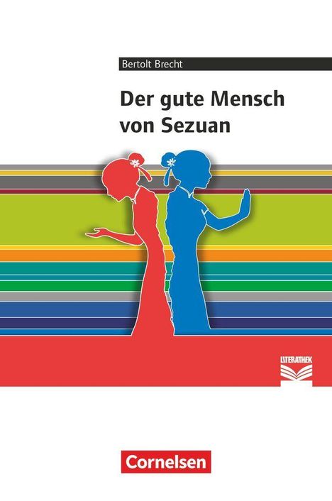 Text: „Bertolt Brecht, Der gute Mensch von Sezuan, Cornelsen“. Silhouetten eines roten und blauen Menschenrückens.
