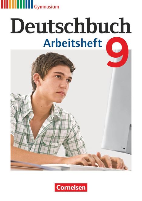 Michael Germann: Deutschbuch 9. Schuljahr. Arbeitsheft mit Lösungen, Buch