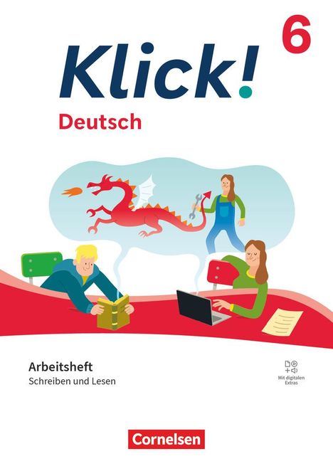 Wibke Thomsen: Klick! 6. Schuljahr - Deutsch - Ausgabe ab 2024 - Schreiben und Lesen - Arbeitsheft mit Lösungen und digitalen Medien, Buch