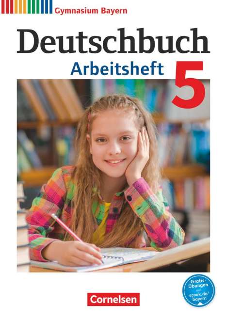 Martin Scheday: Deutschbuch Gymnasium 5. Jahrgangsstufe. Arbeitsheft mit Lösungen. Bayern, Buch