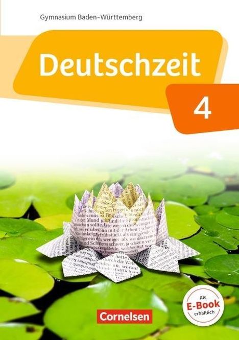 Catharina Banneck: Deutschzeit Band 4: 8. Schuljahr - Baden-Württemberg - Schülerbuch, Buch