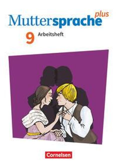 Muttersprache plus 9. Schuljahr. Arbeitsheft mit Lösungen, Buch