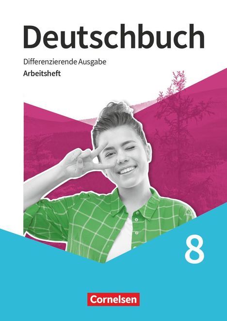 Deutschbuch 8. Schuljahr - Sprach - und Lesebuch - Arbeitsheft mit Lösungen, Buch